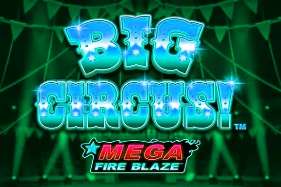 Mega Fire Blaze Big Circus
